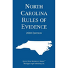 North Carolina Rules of Evidence; 2018 Edition - Paperback