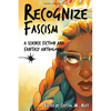 Recognize Fascism: A Science Fiction and Fantasy Anthology - Paperback