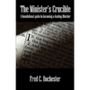 The Minister's Crucible - Paperback