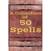A Collection of 50 Spells - Paperback