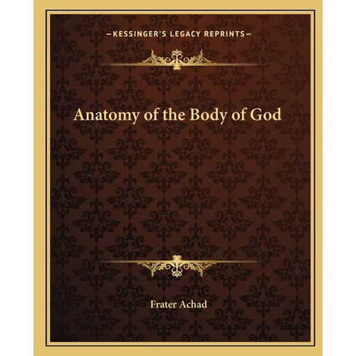 Anatomy of the Body of God - Paperback
