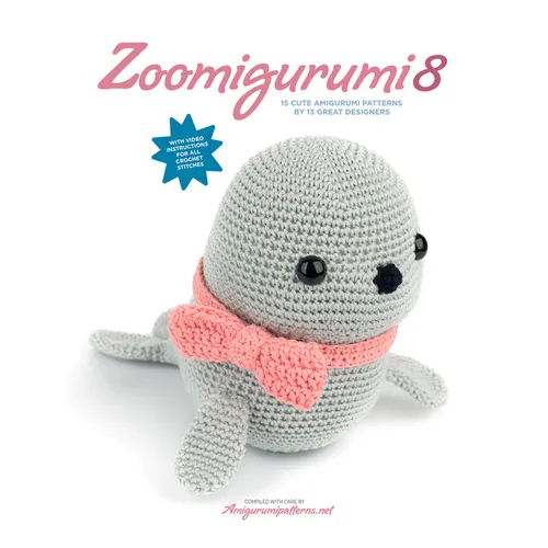 Zoomigurumi 8: 15 Cute Amigurumi Patterns by 13 Great Designers - Paperback