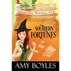 Southern Fortunes - Paperback