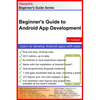 Beginner's Guide to Android App Development: A Practical Approach for Beginners - Paperback