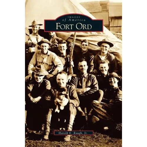 Fort Ord - Hardcover