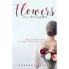 Flowers for a Grieving Mom: 100 Day Devotional for Moms who have lost a Child - Paperback