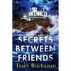 Secrets Between Friends - Paperback