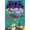Super Turbo Gets Caught - Paperback