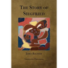 The Story of Siegfried - Paperback