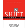 Shift Commercial: How Top Commercial Brokers Tackle Tough Times - Paperback