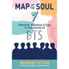 Map of the Soul - 7: Persona, Shadow & Ego in the World of BTS - Paperback
