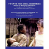 Twenty Five Oral Histories - Paperback