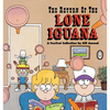 The Return of the Lone Iguana - Paperback