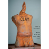 Clay - Paperback