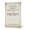 Teacher's Guide to Understanding the Trinity - Paperback