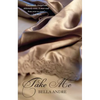 Take Me - Paperback