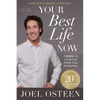 Your Best Life Now (20th Anniversary Edition): 7 Steps to Living at Your Full Potential - Hardcover
