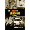 The Colour of Shadows - Paperback