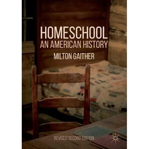 Homeschool: An American History - Paperback