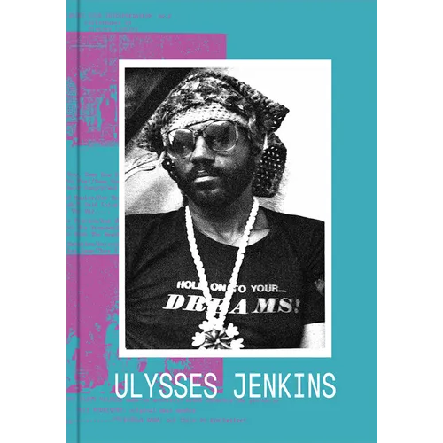 Ulysses Jenkins: Without Your Interpretation - Hardcover