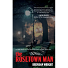 The Rosetown Man - Paperback
