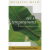 Sex and Temperament: In Three Primitive Societies - Paperback