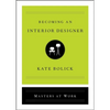 Becoming an Interior Designer - Hardcover