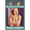 The Man in the Dark - Paperback