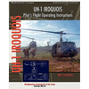 UH-1 Iroquois Pilot's Flight Operating Instructions - Paperback