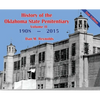 History of the Oklahoma State Penitentiary - Volume II: McAlester, Oklahoma - 2nd Edition - Hardcover