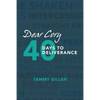 Dear Cory: 40 Days to Deliverance - Paperback