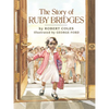 The Story of Ruby Bridges - Library Binding