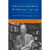Syracuse University: Volume IV: The Tolley Years, 1942-1969 - Hardcover