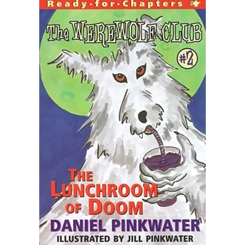 The Lunchroom of Doom: Ready-For-Chapters #2 - Paperback