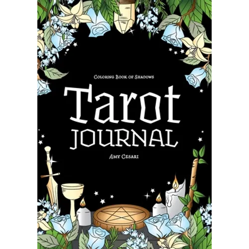 Coloring Book of Shadows: Tarot Journal - Paperback