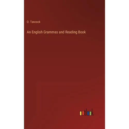 An English Grammas and Reading Book - Hardcover