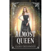 The Almost Queen - Paperback