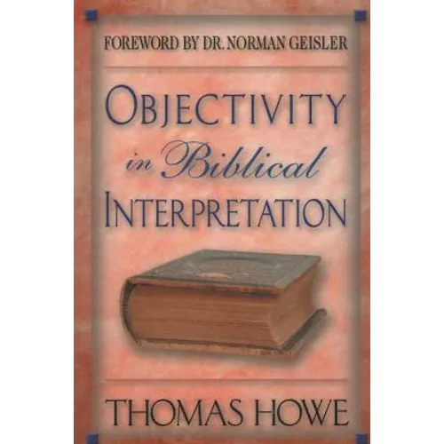 Objectivity in Biblical Interpretation - Paperback