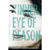 The Inner Eye of Reason - Paperback