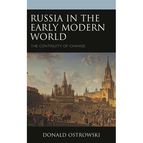Russia in the Early Modern World: The Continuity of Change - Paperback