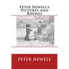 Peter Newell's Pictures and Rhymes: The original edition of 1903 - Paperback