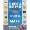 Florida Test Prep FSA Grade 5 Math: Math Workbook & 2 Practice Tests, FSA Practice Test Book Grade 5, Getting Ready for 5th Grade - Paperback