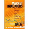 Market Indicators: The Best-Kept Secret to More Effective Trading and Investing - Hardcover