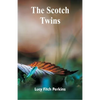 The Scotch Twins - Paperback