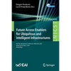 Future Access Enablers for Ubiquitous and Intelligent Infrastructures: 6th Eai International Conference, Fabulous 2022, Virtual Event, May 4, 2022, Pr - Paperback