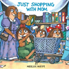 Just Shopping with Mom (Little Critter) - Paperback