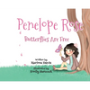 Penelope Rose - Butterflies Are Free - Hardcover