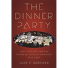 The Dinner Party: Judy Chicago and the Power of Popular Feminism, 1970-2007 - Paperback