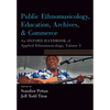 Public Ethnomusicology, Education, Archives, & Commerce: An Oxford Handbook of Applied Ethnomusicology, Volume 3 - Paperback