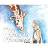 The Warrior Princess - Hardcover